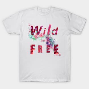 Wild and Free T-Shirt